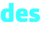 des 
